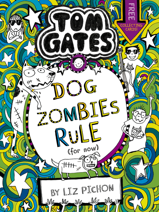 Title details for DogZombies Rule (For now...) by Liz Pichon - Wait list